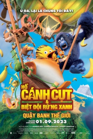 Hổ Cánh Cụt Và Biệt Đội Rừng Xanh 2: Quậy Banh Thế Giới