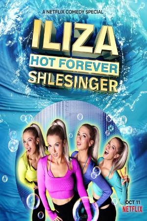 Iliza Shlesinger: Mãi nóng bỏng