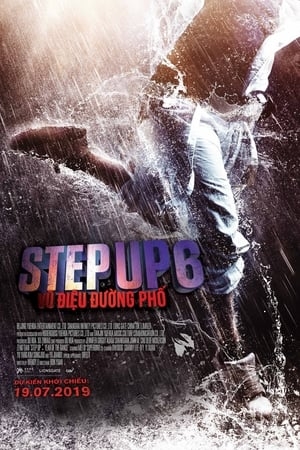 Step Up 6: Vũ Điệu Đường Phố